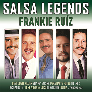Álbum Salsa Legends de Frankie Ruíz