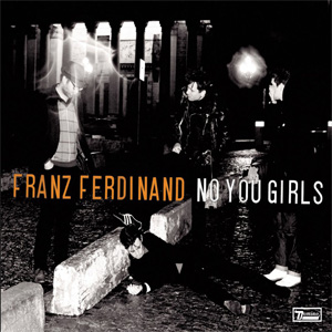 Álbum No You Girls  de Franz Ferdinand