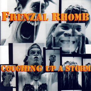 Álbum Coughing Up A Storm de Frenzal Rhomb