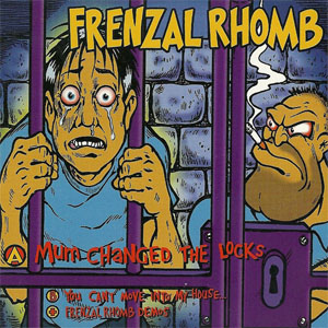 Álbum Mum Changed The Locks de Frenzal Rhomb