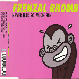 Álbum Never Had So Much Fun de Frenzal Rhomb