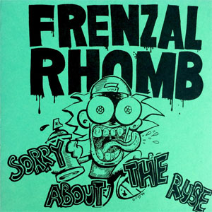 Álbum Sorry About The Ruse de Frenzal Rhomb