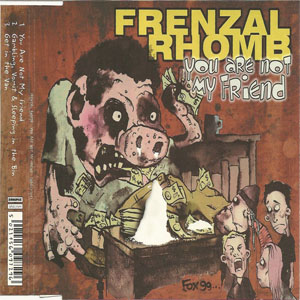 Álbum You Are Not My Friend de Frenzal Rhomb
