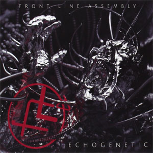 Álbum Echogenetic de Front Line Assembly