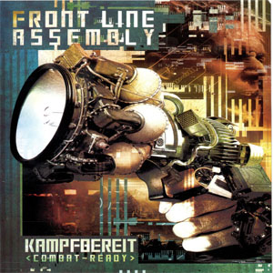 Álbum Kampfbereit (Combat-Ready) de Front Line Assembly