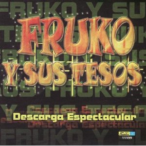 Álbum Descarga Espectacular de Fruko y Sus Tesos