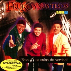 Álbum Esto Sí Es Salsa de Verdad de Fruko y Sus Tesos