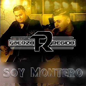 Álbum Soy Montero de Fuerza Regida