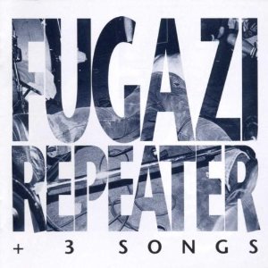 Álbum Repeater Plus 3 Songs de Fugazi