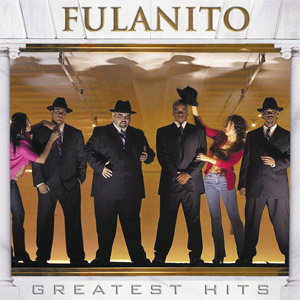 Álbum Greatest Hits de Fulanito