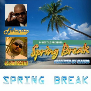 Álbum Spring Break de Fulanito