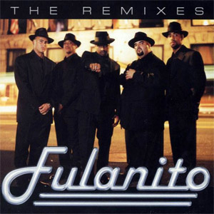 Álbum The Remixes de Fulanito