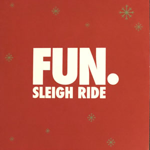 Álbum Sleigh Ride de Fun.