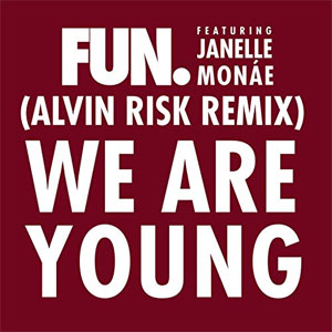 Álbum We Are Young [Alvin Risk Remix] de Fun.