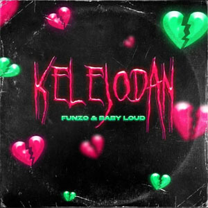 Álbum Kelejodan de Funzo & Baby Loud