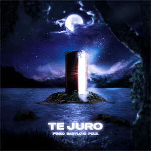Álbum Te Juro de Funzo & Baby Loud