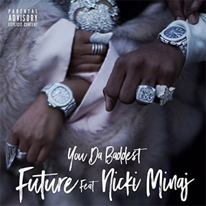 Álbum You Da Baddest de Future