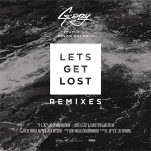 Álbum Let's Get Lost (Remixes) de G-Eazy