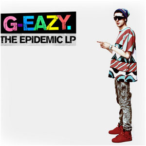 Álbum The Epidemic LP de G-Eazy