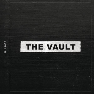 Álbum The Vault (Ep) de G-Eazy