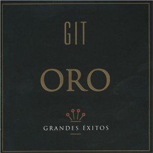 Álbum Oro de GIT