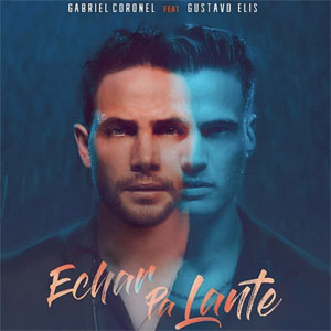 Álbum Echar Pa Lante de Gabriel Coronel