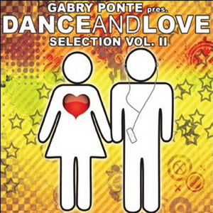 Álbum Dance And Love Selection Vol. II de Gabry Ponte