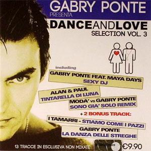 Álbum Dance And Love Selection Vol. 3 de Gabry Ponte