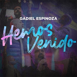 Álbum Hemos Venido de Gadiel Espinoza