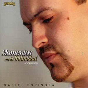 Álbum Momentos En La Intimidad de Gadiel Espinoza