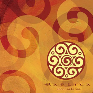 Álbum Ibérica & Latina de Gaélica