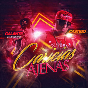 Álbum Caricias Ajenas de Galante El Emperador