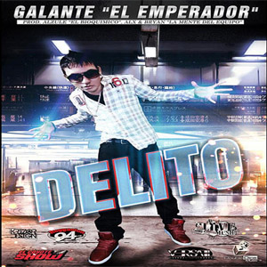 Álbum Delito de Galante El Emperador