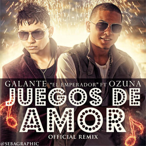 Álbum Juegos De Amor (Remix) de Galante El Emperador