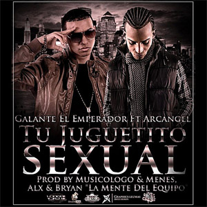 Álbum Tu Juguetito Sexual de Galante El Emperador