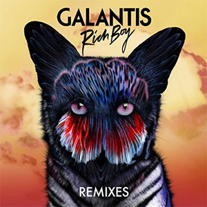 Álbum Rich Boy (Remixes) de Galantis