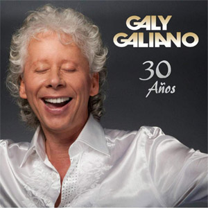 Álbum 30 Años de Galy Galiano