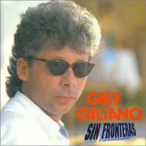 Álbum Sin Fronteras de Galy Galiano