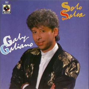 Álbum Solo Salsa de Galy Galiano
