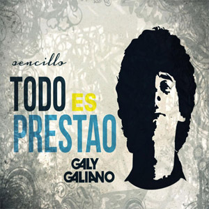 Álbum Todo Es Prestao de Galy Galiano