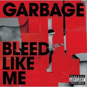 Álbum Bleed Like Me de Garbage