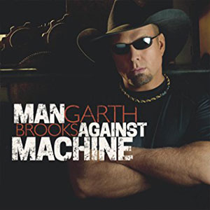 Álbum Man Against Machine de Garth Brooks
