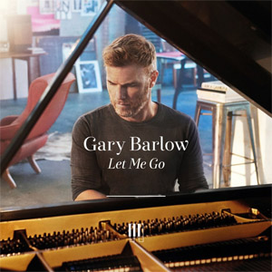 Álbum Let Me Go de Gary Barlow