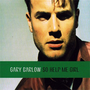 Álbum So Help Me Girl de Gary Barlow