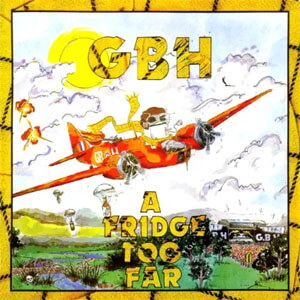 Álbum A Fridge Too Far de Gbh