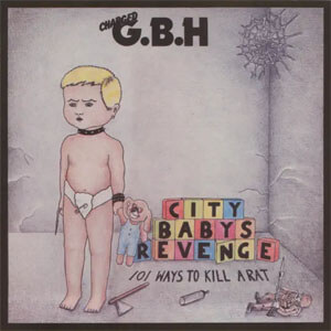 Álbum City Baby's Revenge de Gbh