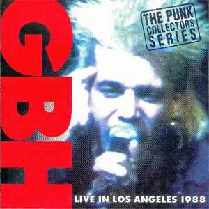 Álbum Live In Los Ángeles 1988 de Gbh