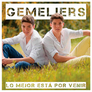 Álbum Lo Mejor Está Por Venir de Gemeliers