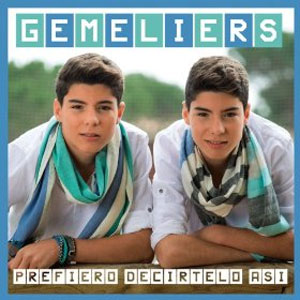 Álbum Prefiero Decírtelo Así de Gemeliers