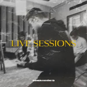 Álbum Live Sessions de Generación 12